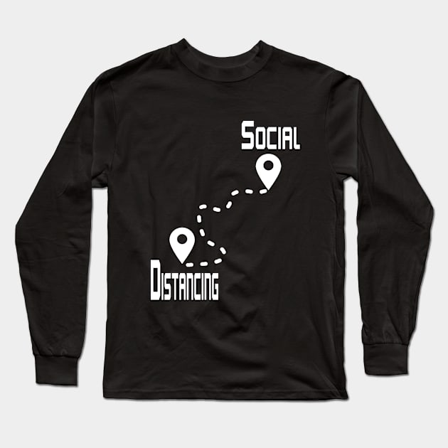 social distancing Long Sleeve T-Shirt by DELLA73